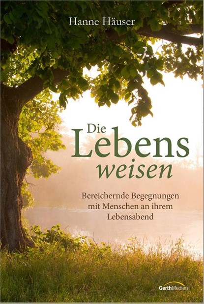 Die Lebensweisen, Hanne Häuser - Gebonden - 9783986950521