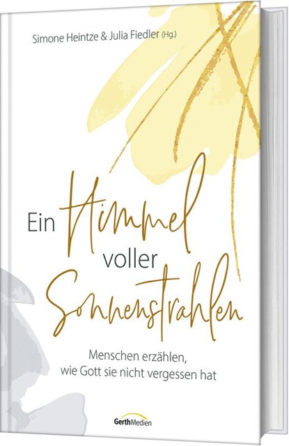 Ein Himmel voller Sonnenstrahlen, Simone Heintze ; Julia Fiedler - Gebonden - 9783986950552