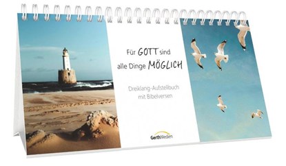 Für Gott sind alle Dinge möglich - Dreiklang-Aufstellbuch, niet bekend - Paperback - 9783986952006