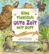 Eine tierisch gute Zeit mit Gott - Pamela Kennedy - 9783986952099