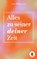 Alles zu deiner Zeit, Luna Blankenstein - Paperback - 9783986970895