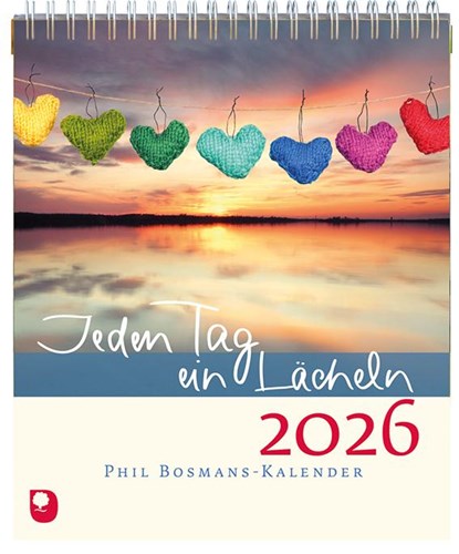 Jeden Tg ein Lächeln 2026, Phil Bosmans - Paperback - 9783987001727