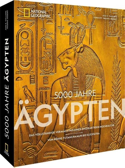 5000 Jahre Ägypten, Fredrik Hiebert ; Ann R. Williams - Gebonden - 9783987010118