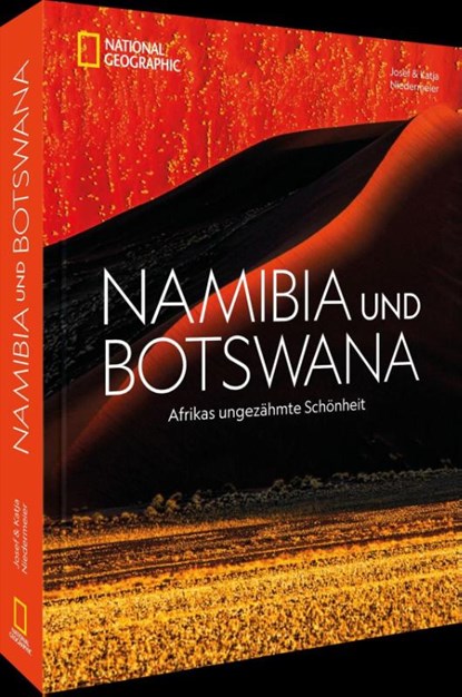 Namibia und Botswana, Josef Niedermeier ; Katja Niedermeier - Gebonden - 9783987011221