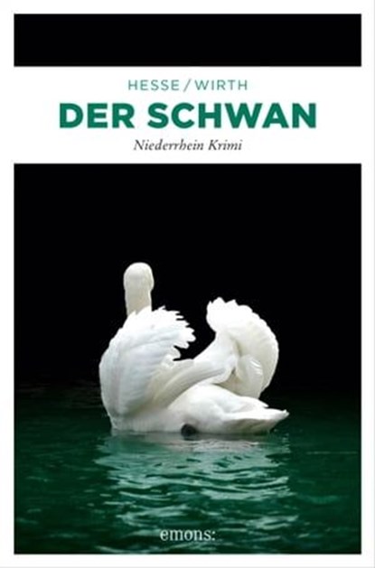 Der Schwan, Thomas Hesse ; Renate Wirth - Ebook - 9783987070204