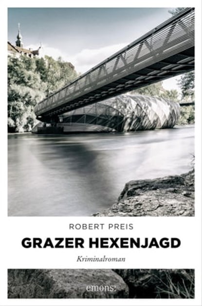 Grazer Hexenjagd, Robert Preis - Ebook - 9783987070501