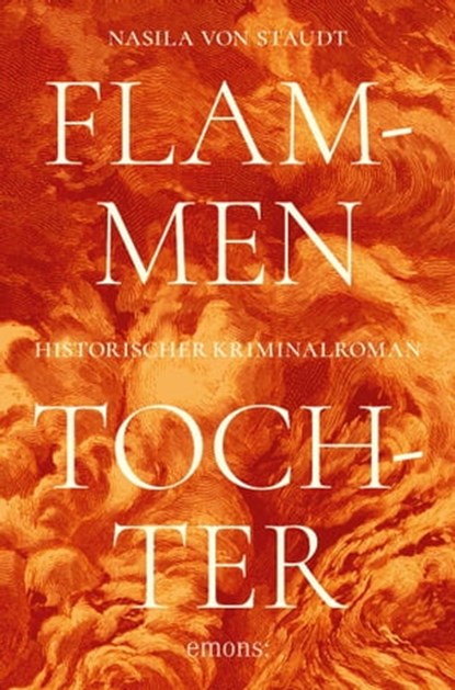 Flammentochter, Nasila von Staudt - Ebook - 9783987070754