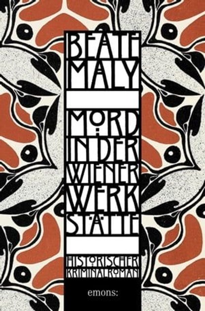 Mord in der Wiener Werkstätte, Beate Maly - Ebook - 9783987071591