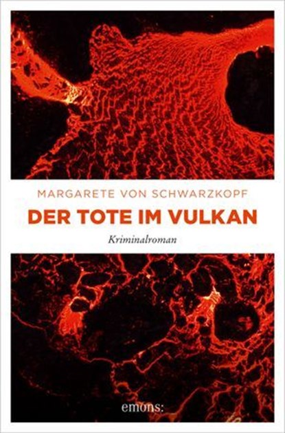 Der Tote im Vulkan, Margarete von Schwarzkopf - Ebook - 9783987071881