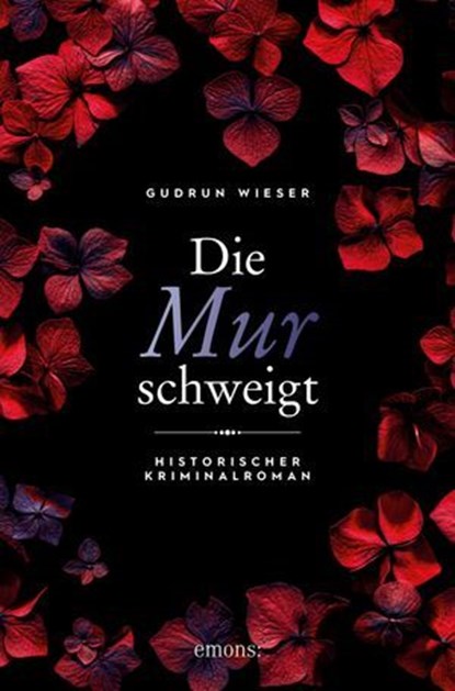 Die Mur schweigt, Gudrun Wieser - Ebook - 9783987071928