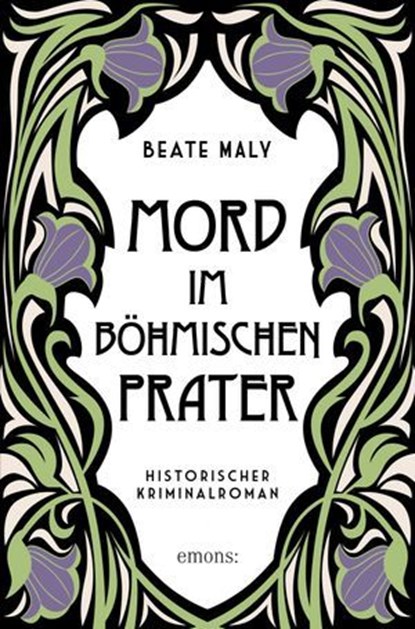 Mord im Böhmischen Prater, Beate Maly - Ebook - 9783987071959