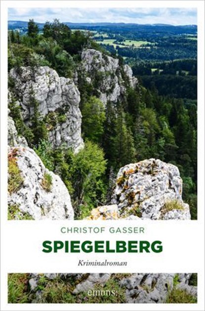 Spiegelberg, Christof Gasser - Ebook - 9783987072109