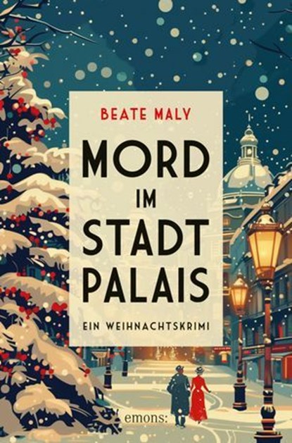 Mord im Stadtpalais, Beate Maly - Ebook - 9783987072284