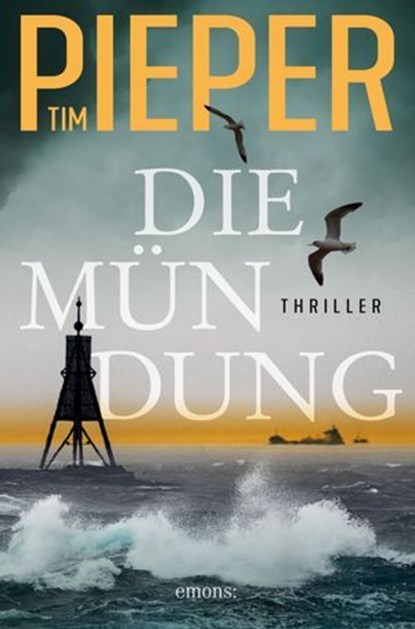 Die Mündung, Tim Pieper - Ebook - 9783987072314