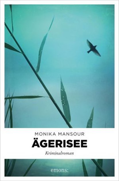 Ägerisee, Monika Mansour - Ebook - 9783987072581