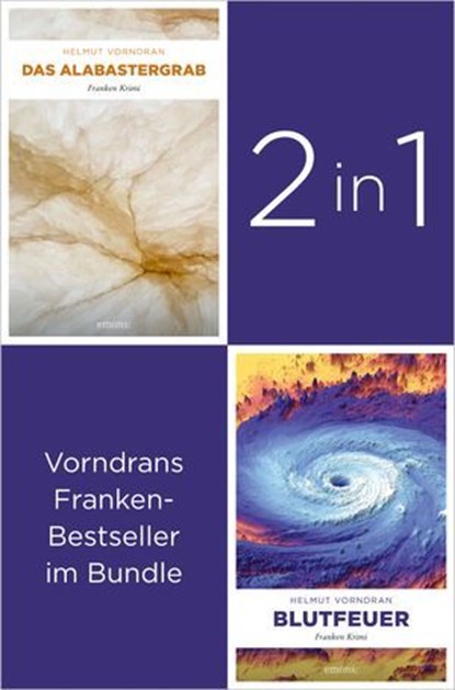 Die ersten zwei Krimis des Kultkommissars Haderlein: »Das Alabastergrab« und »Blutfeuer« (2in1-Bundle), Helmut Vorndran - Ebook - 9783987073410