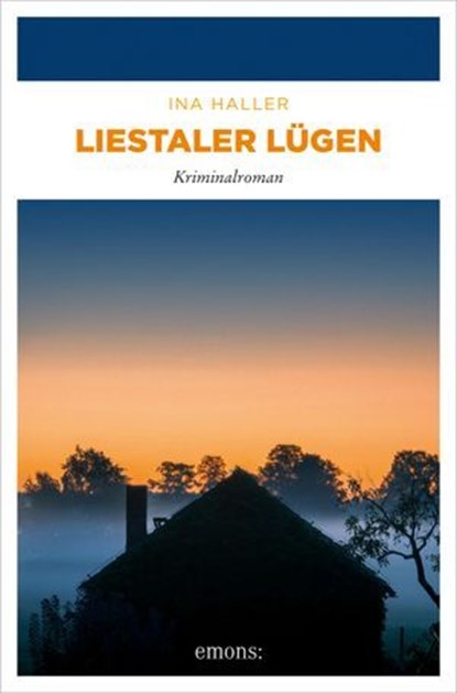 Liestaler Lügen, Ina Haller - Ebook - 9783987073793