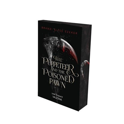 The Puppeteer and The Poisoned Pawn (The Pawn and The Puppet 3), Brandi Elise Szeker - Paperback - 9783987181450