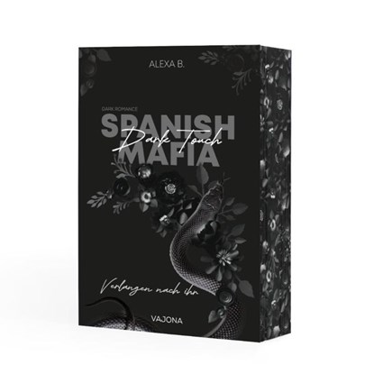 Dark Touch (Spanish Mafia 3), Alexa B. - Paperback - 9783987182464