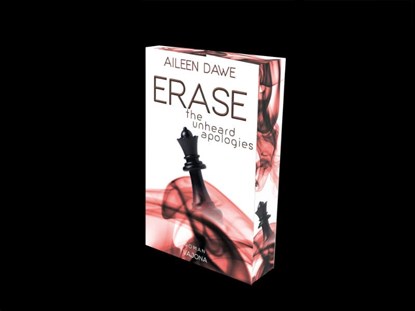 ERASE the unheard apologies, Aileen Dawe - Paperback - 9783987183256