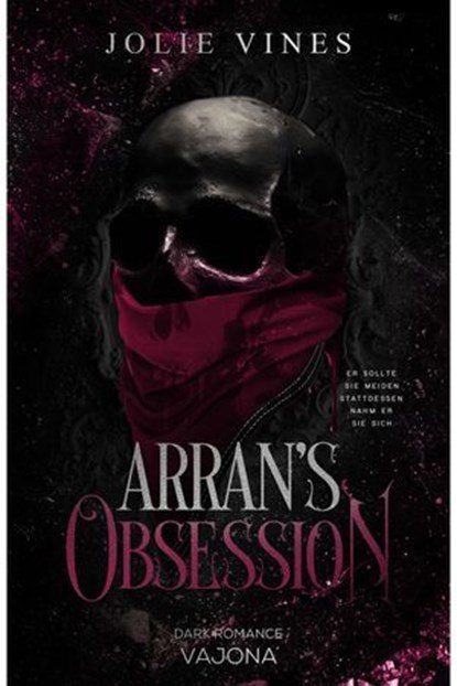 Arran's Obsession, Jolie Vines - Ebook - 9783987185069
