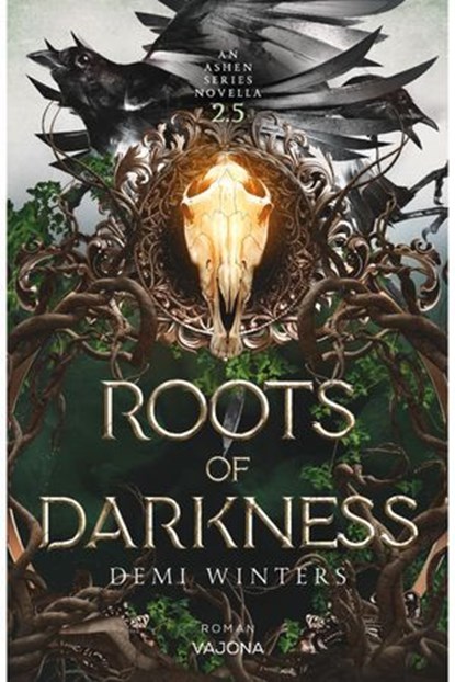 Roots of Darkness, Demi Winters - Ebook - 9783987185731
