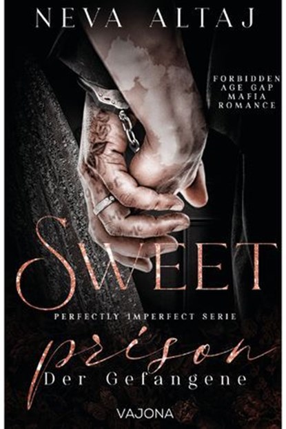 Sweet Prison, Neva Altaj - Ebook - 9783987186035
