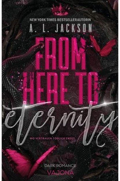 From Here to Eternity, A.L. Jackson - Ebook - 9783987187131