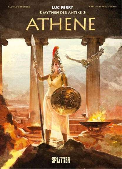 Mythen der Antike: Athene, Luc Ferry ; Clotilde Bruneau - Gebonden - 9783987210198