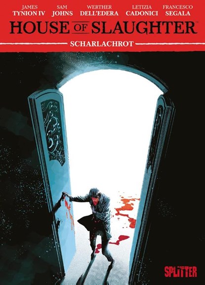 Something is killing the Children: House of Slaughter. Band 2, James Tynion IV. ; Sam Johns - Gebonden - 9783987210549