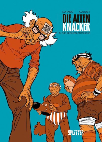 Die alten Knacker. Band 8, Wilfrid Lupano - Gebonden - 9783987210839