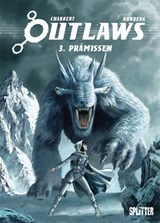 Outlaws. Band 3 - Sylvain Runberg - 9783987210952