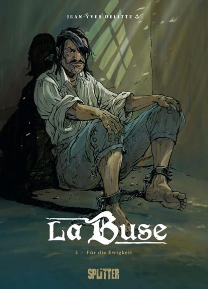 La Buse. Band 2, Jean-Yves Delitte - Gebonden - 9783987211898