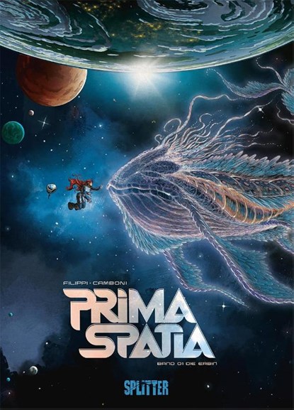 Prima Spatia. Band 1, Denis-Pierre Filippi - Gebonden - 9783987211966