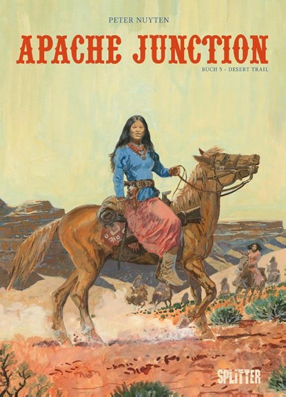 Apache Junction. Band 5, Peter Nuyten - Gebonden - 9783987214127