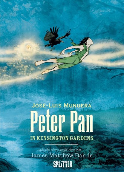 Peter Pan in Kensington Gardens (Graphic Novel), James Matthew Barrie ; José Luis Munuera - Gebonden - 9783987214608