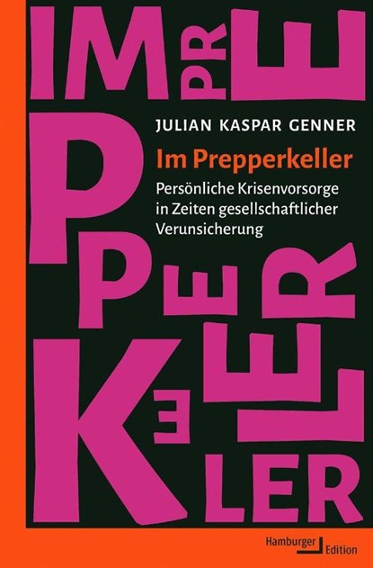 Im Prepperkeller, Julian Kaspar Genner - Gebonden - 9783987220043