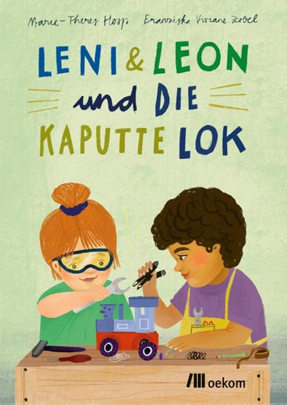 Leni & Leon und die kaputte Lok, Marie-Theres Hosp - Gebonden - 9783987261411