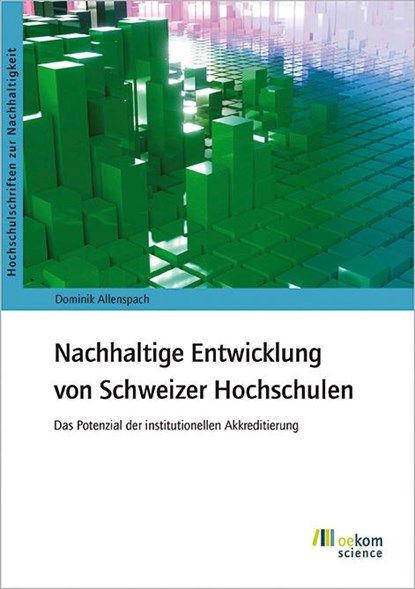 Nachhaltige Entwicklung von Schweizer Hochschulen, Dominik Allenspach - Paperback - 9783987261688