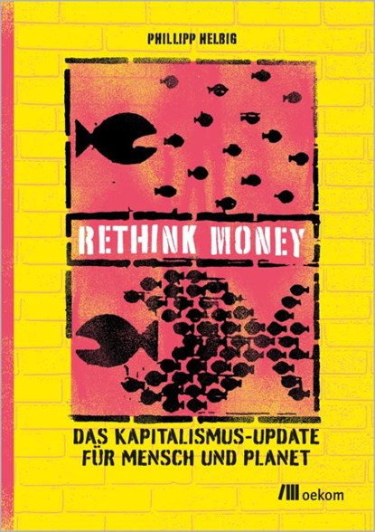 ReThink Money, Phillipp Helbig - Paperback - 9783987261763