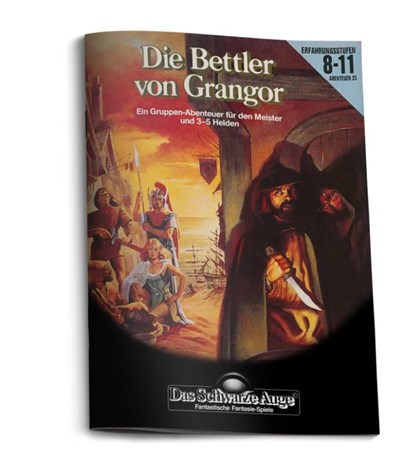 DSA2 - Die Bettler von Grangor (remastered), Dorothea Schulz ; Stefan Schulz - Gebonden - 9783987322709