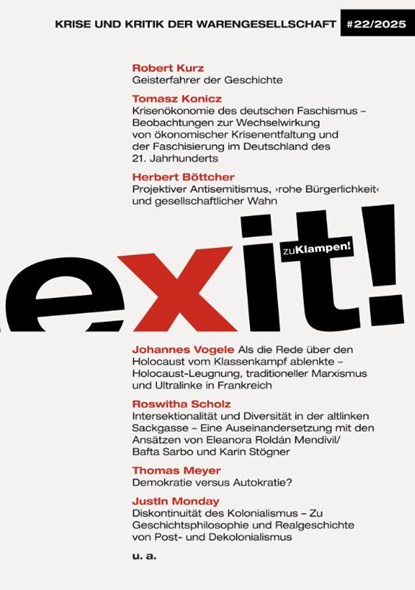 exit! Krise und Kritik der Warengesellschaft, Tomasz Konicz ; Johannes Vogele ; Herbert Böttcher ; Roswitha Scholz - Paperback - 9783987370335