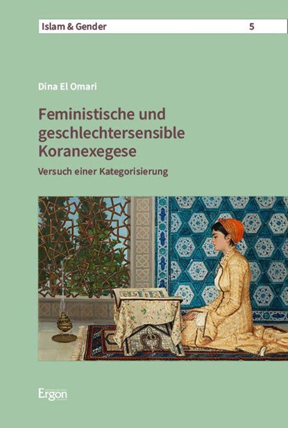 Feministische und geschlechtersensible Koranexegese, Dina El Omari - Paperback - 9783987401619
