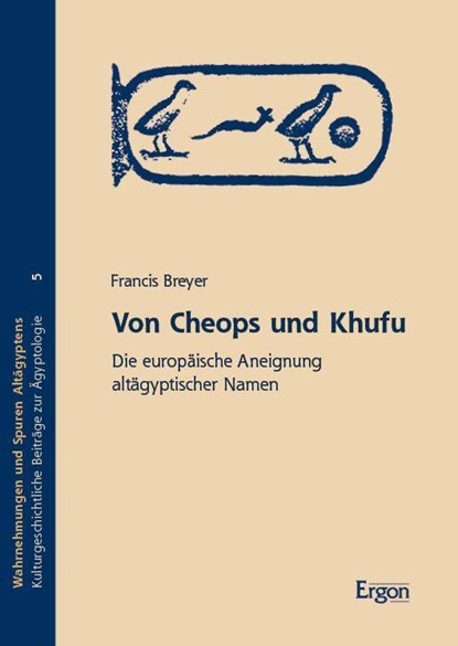 Von Cheops und Khufu, Francis Breyer - Paperback - 9783987402159