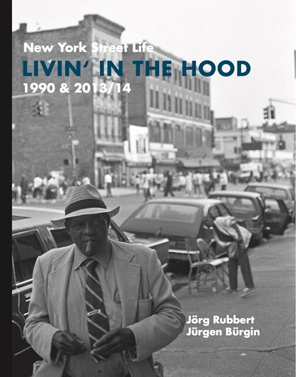 Livin' in the Hood, Jörg Rubbert ;  Jürgen Bürgin - Paperback - 9783987410734