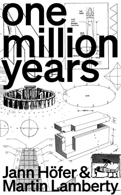 One Million Years, Jann Höfer ; Martin Lamberty - Gebonden - 9783987411496