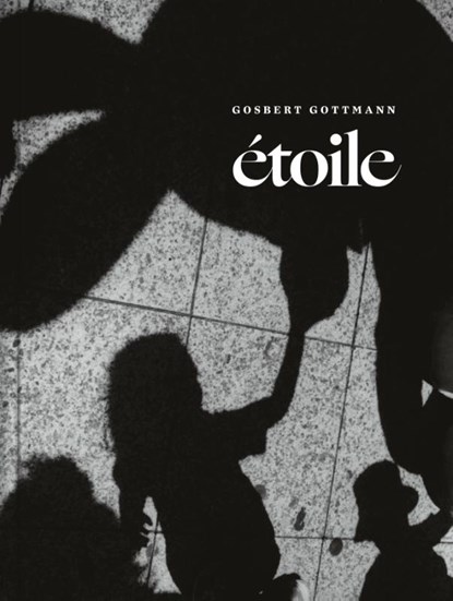 Gosbert Gottmann: étoile, Gosbert Gottmann ; Celina Lunsford - Gebonden - 9783987411915