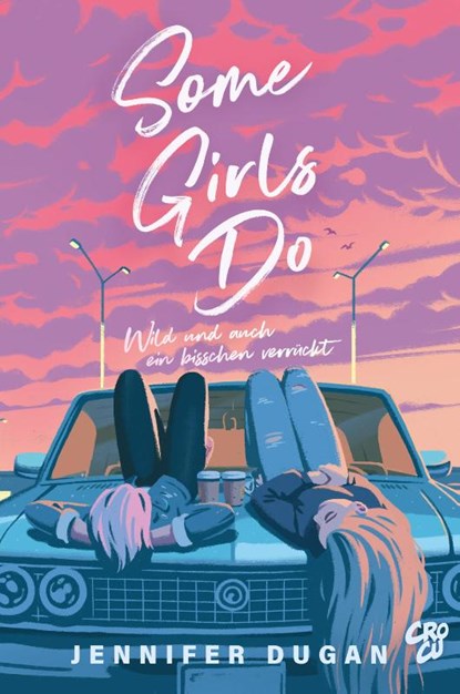 Some Girls do, Jennifer Dugan - Paperback - 9783987430855