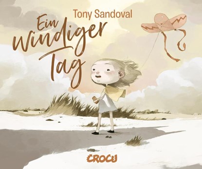 Ein windiger Tag, Tony Sandoval - Gebonden - 9783987430930