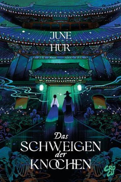 Das Schweigen der Knochen, June Hur - Ebook - 9783987431302